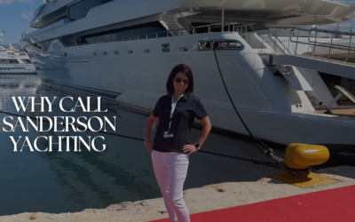 Why Call Sanderson Yachting First For Yacht Charter Needs