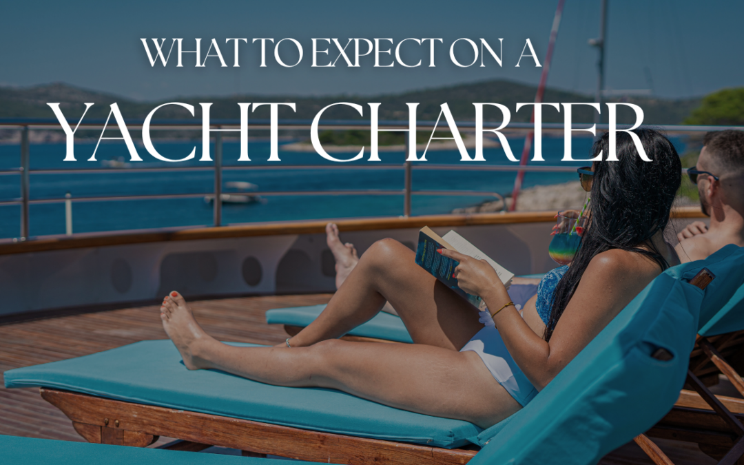 what to expect on a yacht